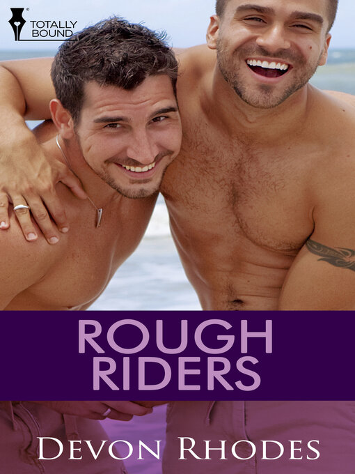 Title details for Rough Riders by Devon Rhodes - Available